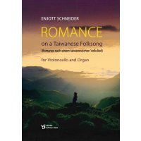 Schneider, Enjott - Romance on a Taiwanese Folksong