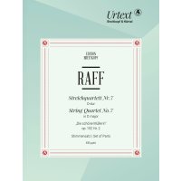 Raff, Joachim - Streichquartett Nr. 7 D-dur op. 192/2