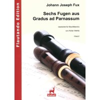 Fux, J.J. - Sechs Fugen aus Gradus ad Parnassum