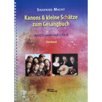 Macht, Siegfried - Kanons & kleine Schätze zum Gesangbuch - Band 2