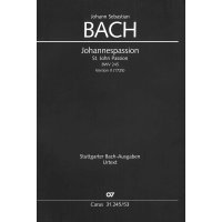 Bach, J.S. - Johannespassion BWV 245 Version II (1725)