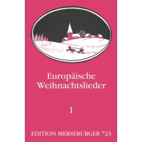 Europäische Weihnachtslieder - Heft 1