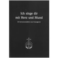 Ich singe dir mit Herz und Mund - 26 Instrumentalsätze