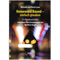 Lynes, M./D. - Homeward Bound - einfach glauben