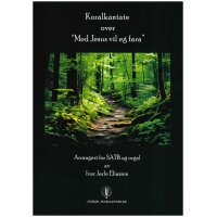 Eliassen, I.J. - Koralkantate "Med Jesus vil eg fara"