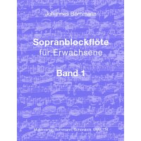 Bornmann, Johannes - Sopranblockflöte für...