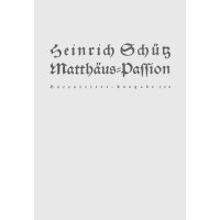 Schütz, Heinrich - Matthäus-Passion SWV 479