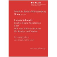 Schuncke, Ludwig - Leichte kleine Variationen über »Ah vous dirai-je maman«