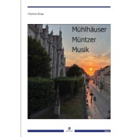 Kropp, Christian - Mühlhäuser Müntzer Musik