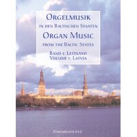 Orgelmusik in den baltischen Staaten - Band 1
