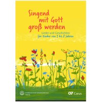 Singend mit Gott groß werden