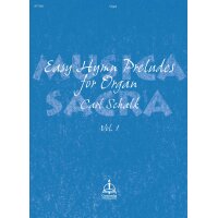 Schalk, Carl - Easy Hymn Preludes for Organ, Vol. 1