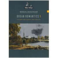 Bissinger, Roman - Organ Romantics 1