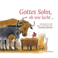 Gottes Sohn, oh wie lacht …