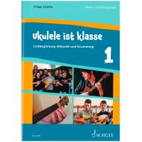Schäffler, Philipp - Ukulele ist klasse - Band 1
