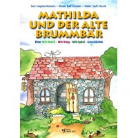 Mathilda und der alte Brummbär