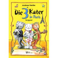 Hantke, Andreas - Die drei Kater in Paris