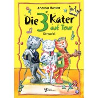 Hantke, Andreas - Die drei Kater auf Tour