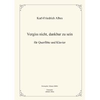Albes, K.-F. - Vergiss nicht, dankbar zu sein