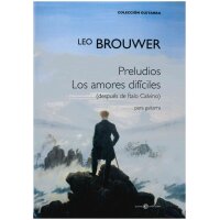 Brouwer, Leo - Preludios Los amores difíciles