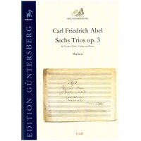 Abel, C.F. - Sechs Trios op. 3 AbelWV C7–C12