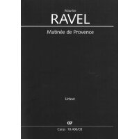 Ravel, Maurice - Matinée de Provence