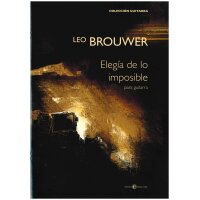 Brouwer, Leo - Elegia de lo imposible