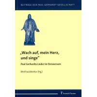 „Wach auf, mein Herz, und singe“