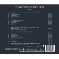 The Complete Alkan Organ Works - Vol. 1