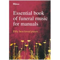 Essential book of funeral music for manuals