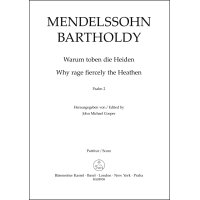 Mendelssohn Bartholdy, Felix - Warum toben die Heiden