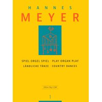 Meyer, Hannes - Spiel Orgel Spiel Vol. 1
