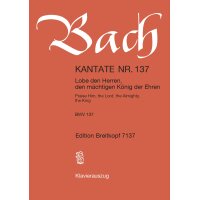 Bach, J.S. - Lobe den Heren, den mächtigen König der Ehren BWV 137