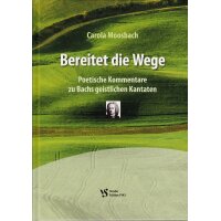 Bereitet die Wege