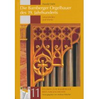 Die Bamberger Orgelbauer des 19. Jahrhunderts