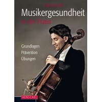 Musikergesundheit in der Praxis