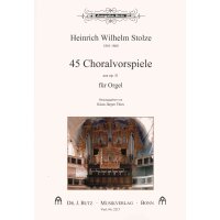 Stolze, H.W. - 45 Choralvorspiele