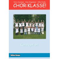 Chor:Klasse! - Konzeption