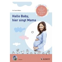 Hallo Baby, hier singt Mama