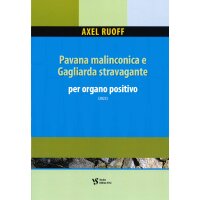 Ruoff, Axel - Pavana malinconica e Gagliarda stravagante