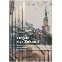 Orgeln der Zukunft