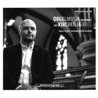 Orgelmusik im Wandel des Kirchenjahres