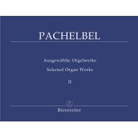 Pachelbel, Johann - Ausgewählte Orgelwerke Band 2