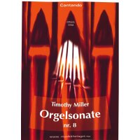 Miller, Timothy - Organ Sonata nr. 8