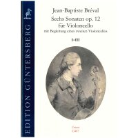 Bréval, J.-B. - Sechs Sonaten op. 12 - Sonaten I-III