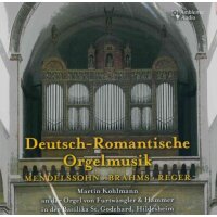 Deutsch-Romantische Orgelmusik