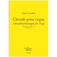 Liardon, Gael - Chorales pour orgue