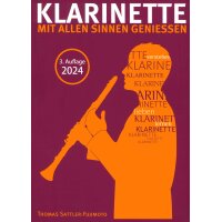 Klarinette mit allen Sinnen geniessen