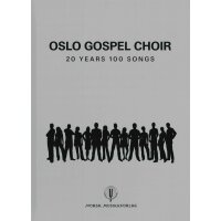 Oslo Gospel Choir - 20 Years 100 Songs - Songbook