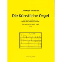 Weinhart, Christoph - Die Künstliche Orgel